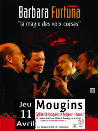 Concert Barbara Furtuna, polyphonies corses à Mougins. Le jeudi 11 avril 2013 à Mougins. Alpes-Maritimes.  20H30